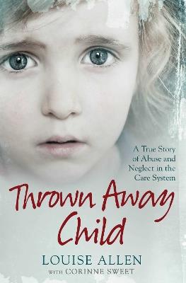 Thrown Away Child - Louise Allen - cover