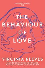 The Behaviour of Love