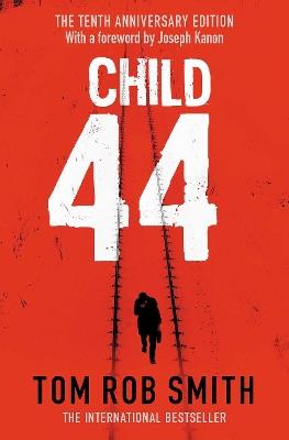 Child 44 - Tom Rob Smith - cover