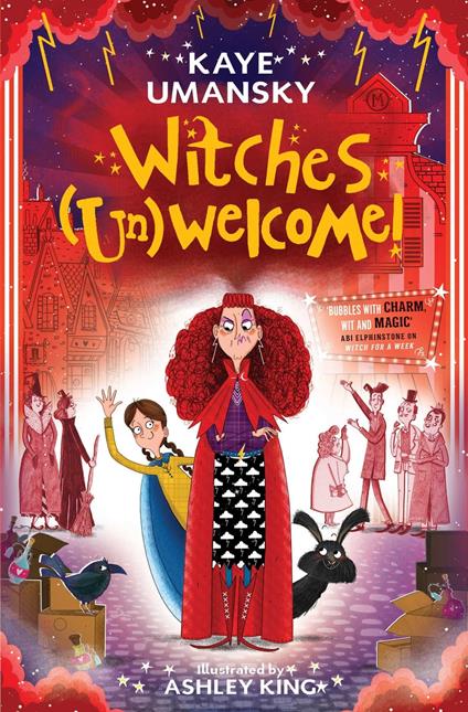 Witches (Un)Welcome - Ashley King,Kaye Umansky - ebook