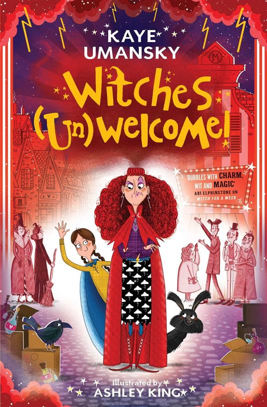 Witches (Un)Welcome - Ashley King,Kaye Umansky - ebook