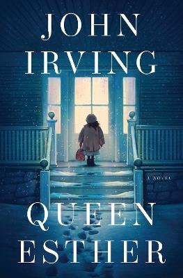 Queen Esther - John Irving - cover