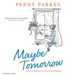 Maybe Tomorrow