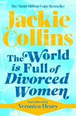 The World is Full of Divorced Women: introduced by Veronica Henry