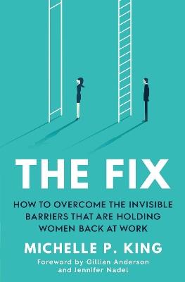 The Fix - Michelle P. King - cover