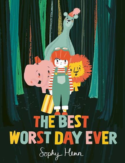 The Best Worst Day Ever - Henn Sophy - ebook