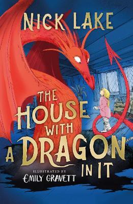 The House With a Dragon in It - Nick Lake - cover