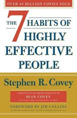 The 7 Habits Of Highly Effective People: Revised and Updated: 30th Anniversary Edition - Stephen R. Covey - cover