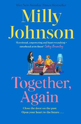 Together, Again: tears, laughter, joy and hope from the much-loved Sunday Times bestselling author - Milly Johnson - cover