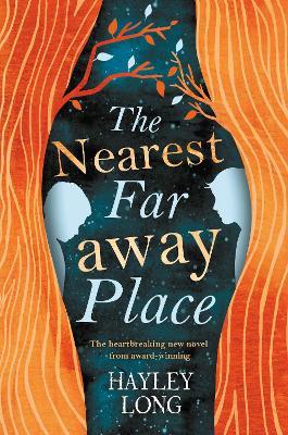 The Nearest Faraway Place - Hayley Long - cover