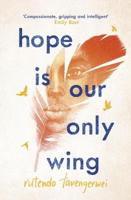 Hope is our Only Wing - Rutendo Tavengerwei - cover