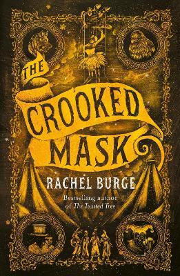 The Crooked Mask (sequel to The Twisted Tree) - Rachel Burge - cover