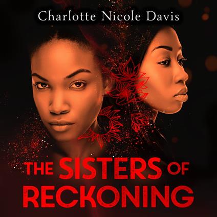 The Sisters of Reckoning (sequel to The Good Luck Girls)