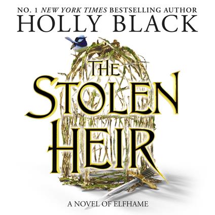 The Stolen Heir (A Novel of Elfhame)