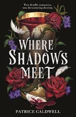 Where Shadows Meet: The instant Sunday Times bestselling sapphic vampire romantasy