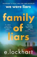 Family of Liars: The Prequel to We Were Liars