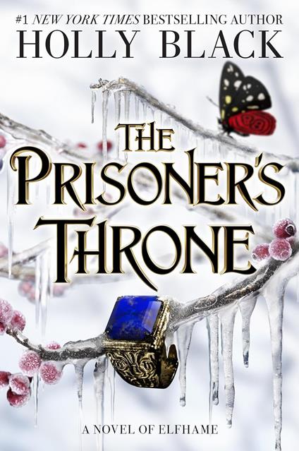 The Prisoner's Throne: A Novel of Elfhame, from the author of The Folk of the Air series - Holly Black - cover