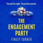 The Engagement Party