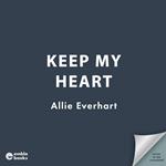 Keep My Heart