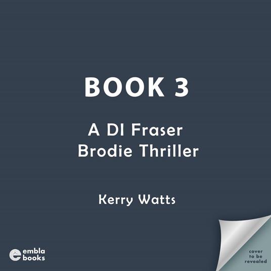 Kerry Watts Book Three