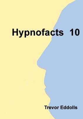 Hypnofacts 10 - Trevor Eddolls - cover