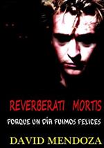 Reverberati Mortis