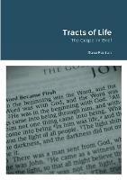 Tracts of Life: The Gospel in Brief - Rose Fenton - cover