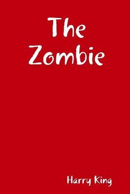 The Zombie - Harry King - cover