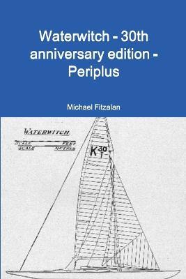 Waterwitch - 30th Anniversary Edition - Periplus - Michael Fitzalan - cover