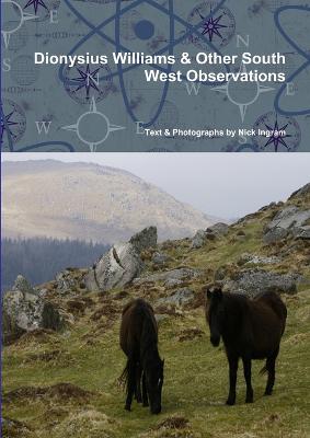 Dionysius Williams & Other South West Observations - Nick Ingram - cover