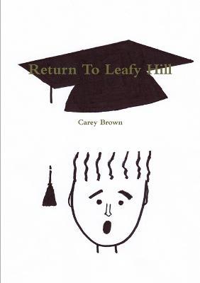 Return To Leafy Hill - Carey Brown - cover