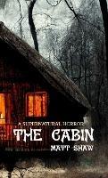 The Cabin - Matt Shaw - cover