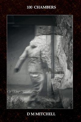 100 Chambers - D M Mitchell - cover