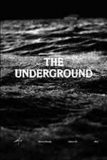 The Underground: Etre Magazine Volume III