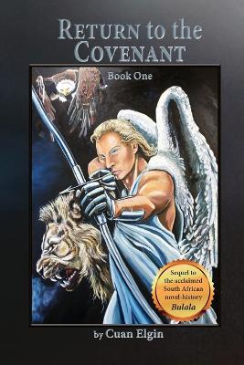 Return to the Covenant: Book 1 - Cuan Elgin - cover