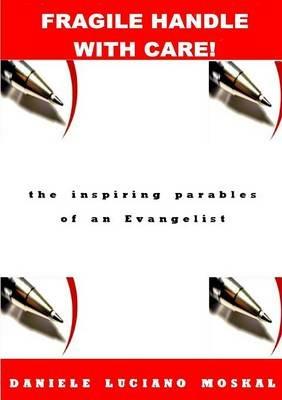 Fragile Handle with Care - Daniele Luciano Moskal - cover