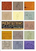 Meditations Of A Sportsman
