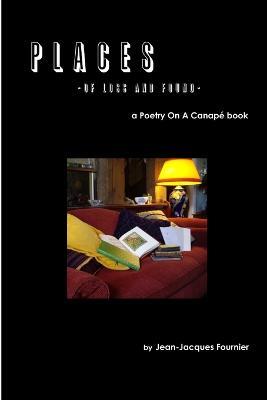 Places - of Loss and Found - - Jean-Jacques Fournier - cover