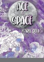 Ace In Space: LGBTQ(plus) Art book - Isabel Scheck - cover