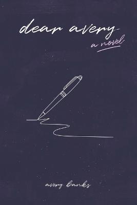 Dear Avery - Avery Banks - cover