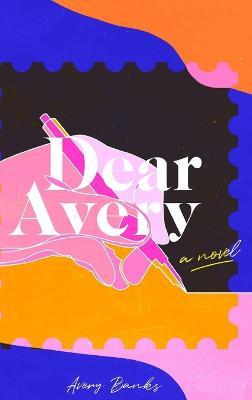 Dear Avery - Avery Banks - cover