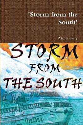 'Storm from the South' - Peter G Bailey - cover