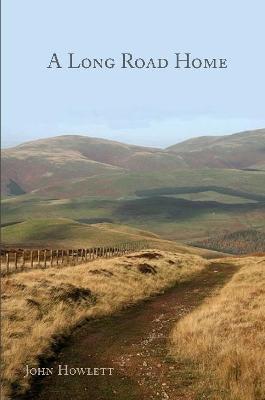 A Long Road Home - John Howlett - cover