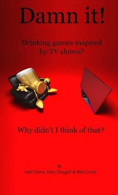 Damn It! - Ines Costa,Gary Dougall,Rita Costa - cover