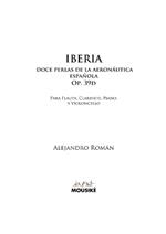 Iberia, doce perlas de la aeronáutica española, Op. 39d: para flauta, clarinete, piano y violoncello