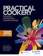 Practical Cookery for the Level 2 Professional Cookery Diploma, 3rd edition