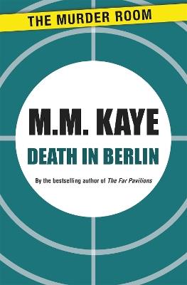 Death in Berlin - M. M. Kaye - cover