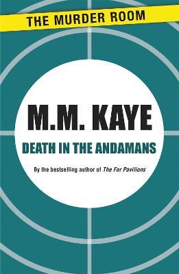Death in the Andamans - M. M. Kaye - cover