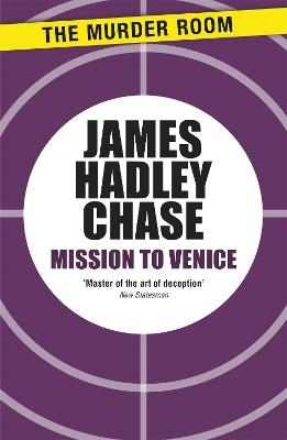 Mission to Venice - James Hadley Chase - cover