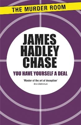 You Have Yourself a Deal - James Hadley Chase - cover